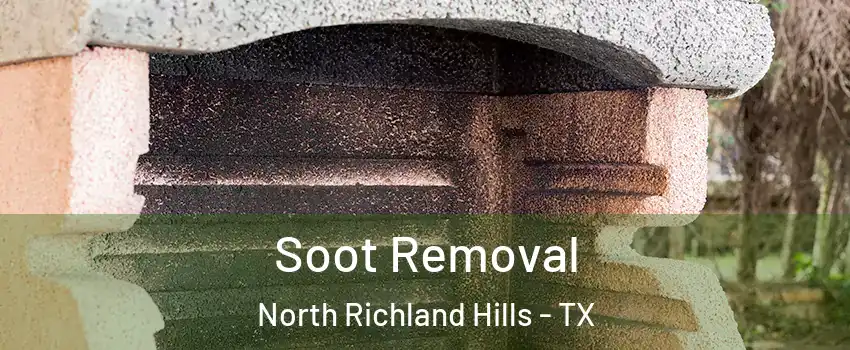  Soot Removal North Richland Hills - TX